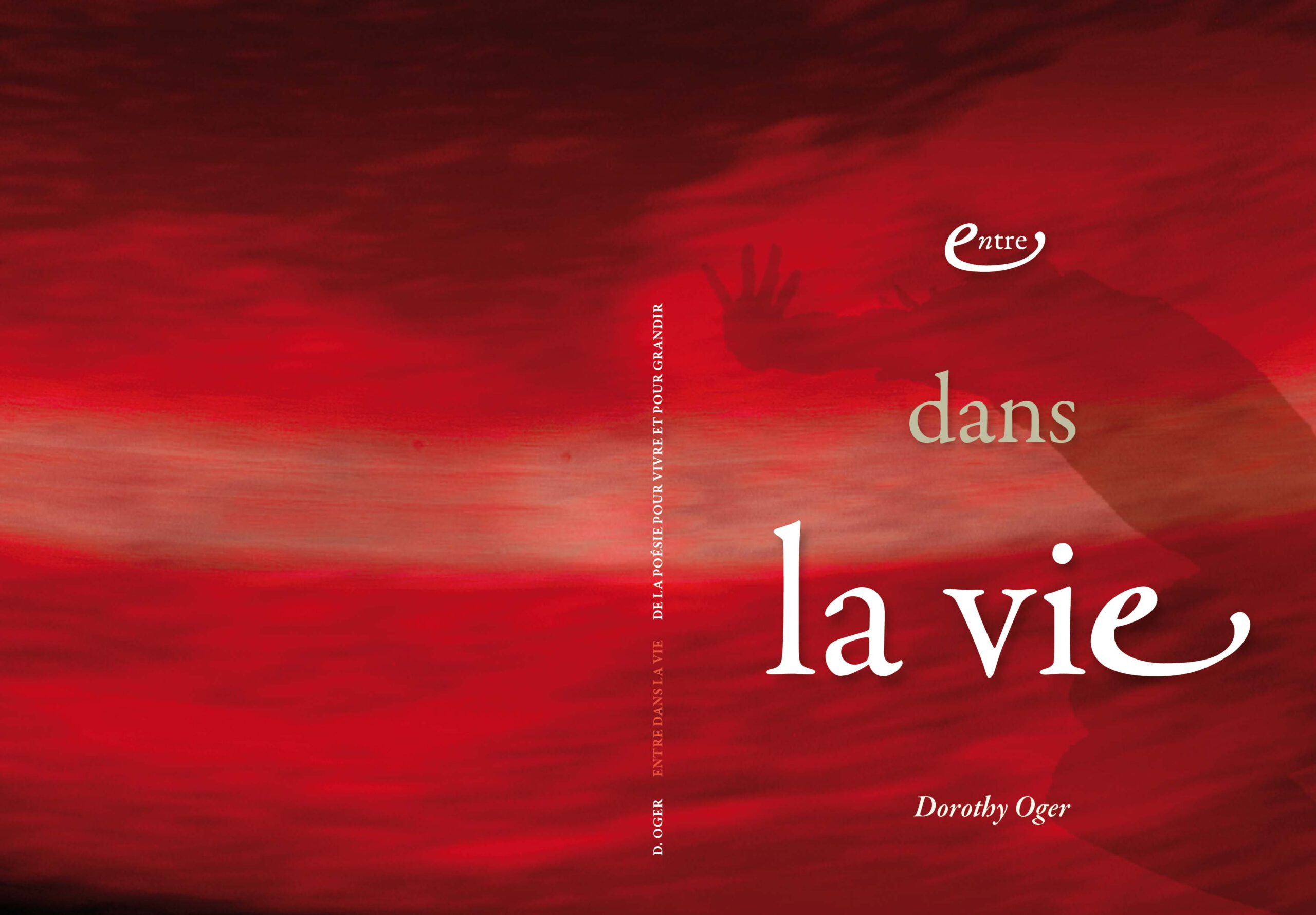 Entre dans la vie