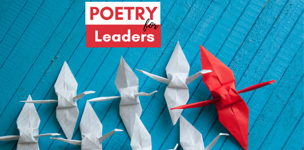 Poetry for Leaders
