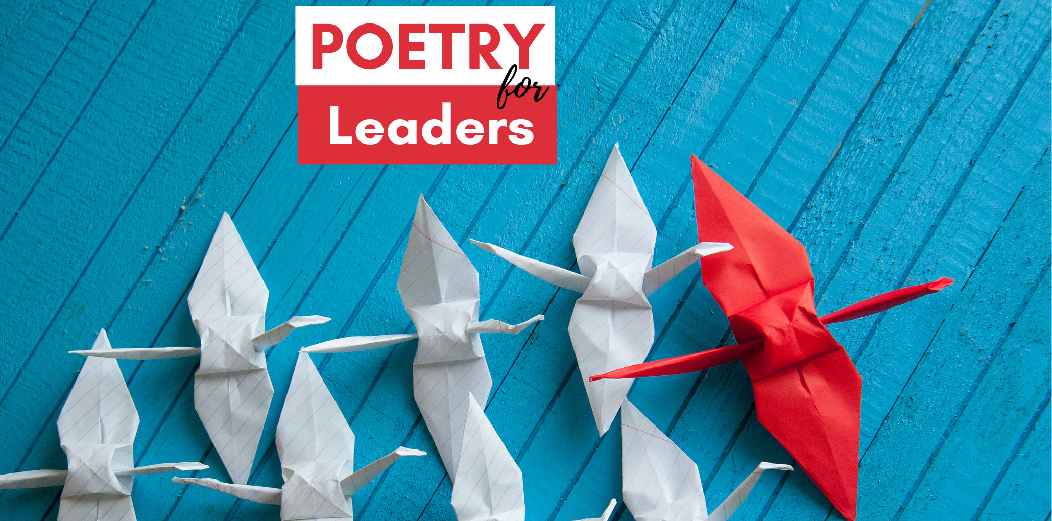 Poetry for Leaders